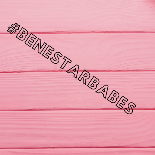 #Benestarbabes